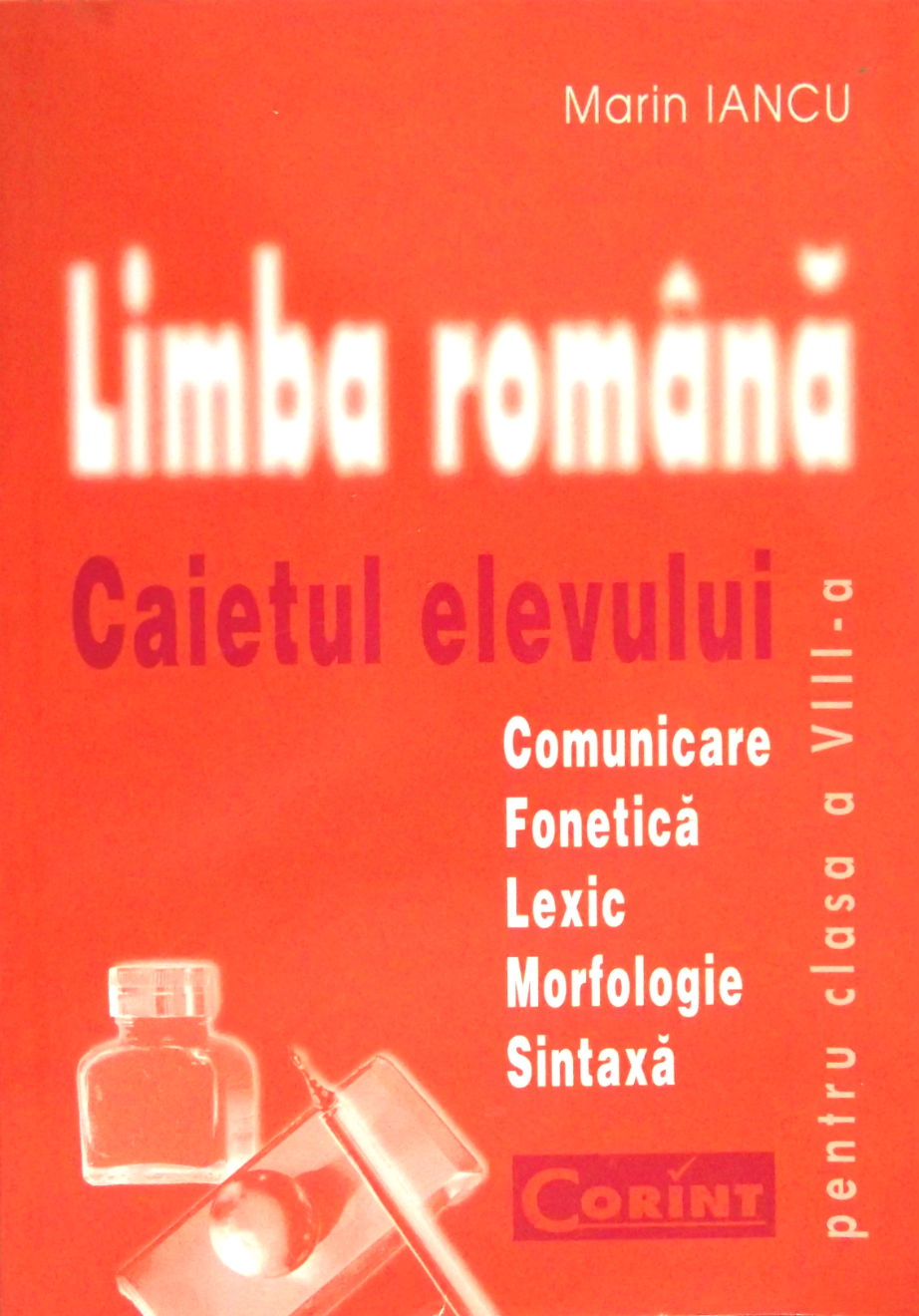 Coperta cărții 'Romana cls 8 caiet - Gramatica - Marin Iancu'