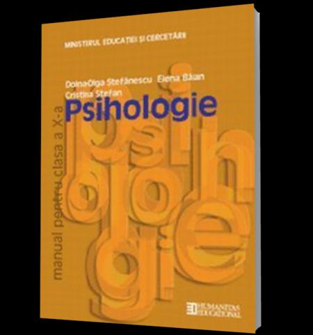 Psihologie Cls 10 - Doina-Olga Stefanescu, Elena Balan, Cristina Stefan