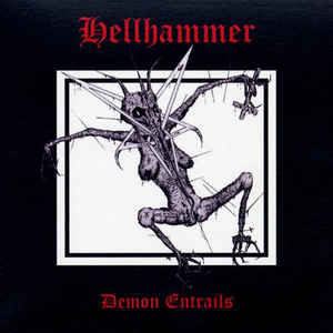 2CD Hellhammer - Demon entrails