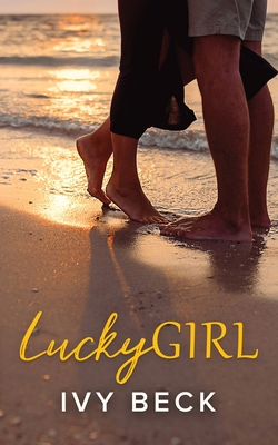 Lucky Girl - Ivy Beck