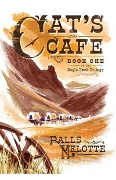 Coperta cărții 'Cat's Cafe - Ralls C. Melotte'