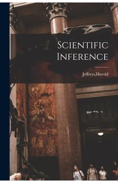Coperta cărții 'Scientific Inference - Harold Jeffreys'