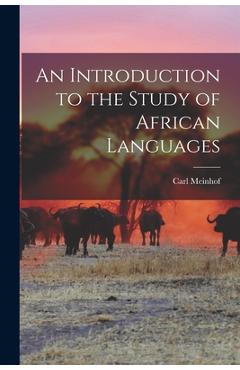 Coperta cărții 'An Introduction to the Study of African Languages - Carl Meinhof'