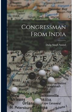 Coperta cărții 'Congressman From India - Dalip Singh B. 1899 Saund'