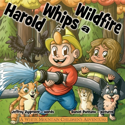 Harold Whips a Wildfire - Jeffrey Zygmont