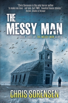 The Messy Man - Chris Sorensen