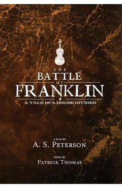 Coperta cărții 'The Battle of Franklin - A. S. Peterson'