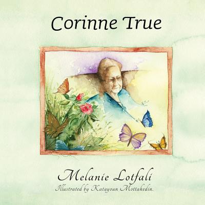 Coperta cărții 'Corinne True - Melanie Lotfali'