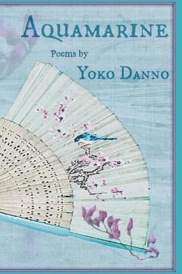 Coperta cărții 'Aquamarine - Yoko Danno'
