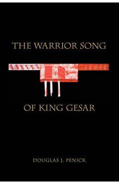 Coperta cărții 'The Warrior Song of King Gesar - Douglas J. Penick'