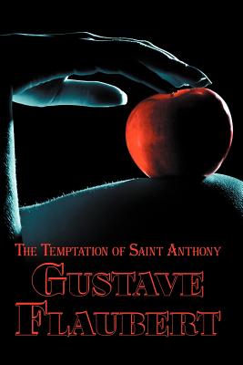 Coperta cărții 'French Classics in French and English: The Temptation of Saint Anthony by Gustave Flaubert (Dual-Language Book) -'