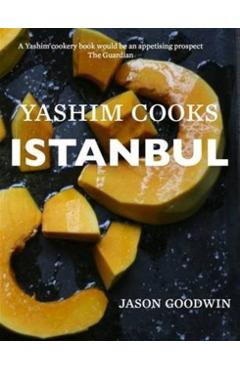 Poza produsului Yashim Cooks Istanbul - Jason Goodwin