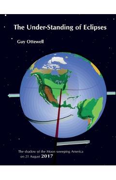Coperta cărții 'The Under-Standing of Eclipses - Guy Ottewell'