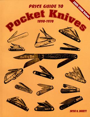 Coperta cărții 'Price Guide to Pocket Knives: 1890 - 1970 - Jacob N. Jarrett'