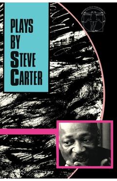 Coperta cărții 'Plays By Steve Carter - Steve Carter'