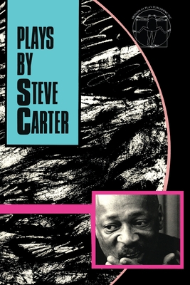 Plays By Steve Carter - Steve Carter