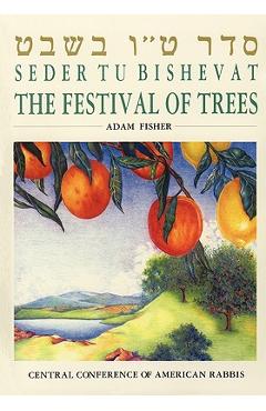 Poza produsului Seder Tu Bishevat: The Festival of Trees - Adam Fisher
