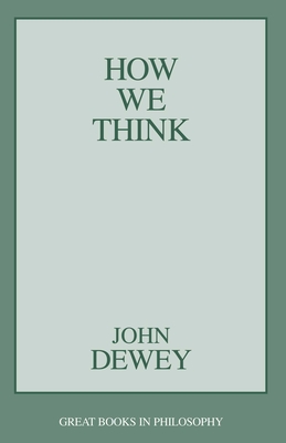 Coperta cărții 'How We Think - John Dewey'