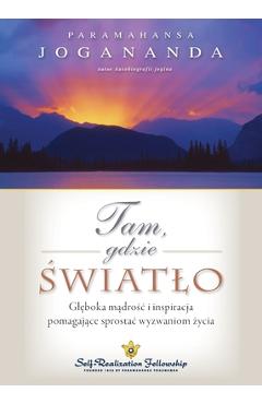 Coperta cărții 'Where There Is Light (Polish) - Paramahansa Yogananda'