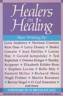 Healers on Healing - Richard Carlson