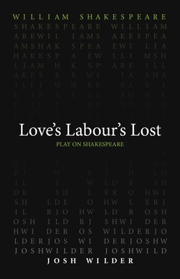 Love's Labour's Lost - William Shakespeare