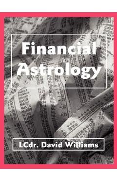 Coperta cărții 'Financial Astrology - David Williams'