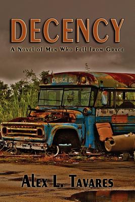 Decency - Alex L. Tavares