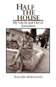 Poza produsului Half the House - Rachel Berghash