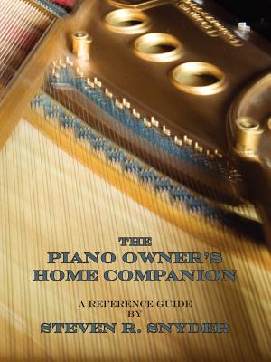 The Piano Owner's Home Companion - Steven R. Snyder