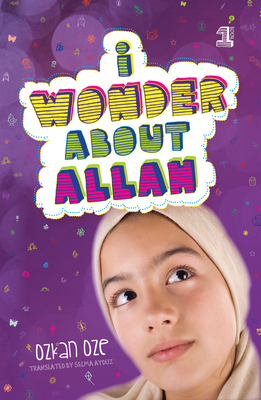 I Wonder about Allah: Book One - Ozkan Oze