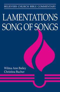 Coperta cărții 'Lamentations, Song of Songs - Wilma Bailey'