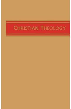 Coperta cărții 'Christian Theology, Vol. 1 - H. Orton Wiley'