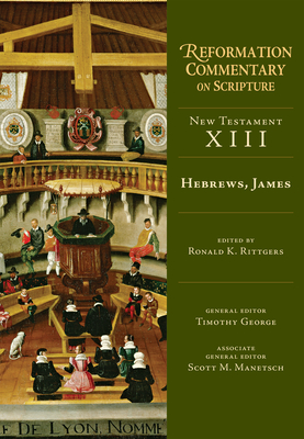 Hebrews, James - Ronald K. Rittgers