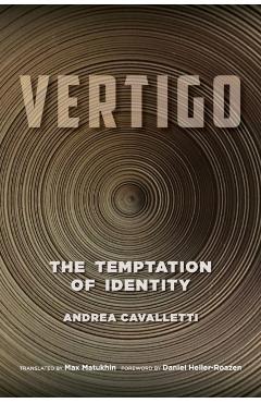 Coperta cărții 'Vertigo: The Temptation of Identity - Andrea Cavalletti'