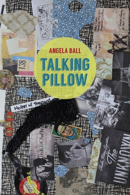 Talking Pillow - Angela Ball