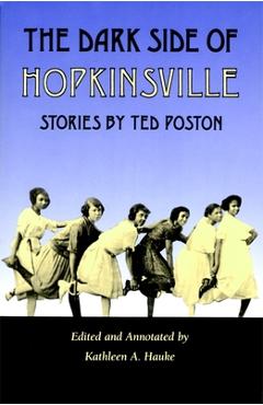 Poza produsului Dark Side of Hopkinsville - Ted Poston