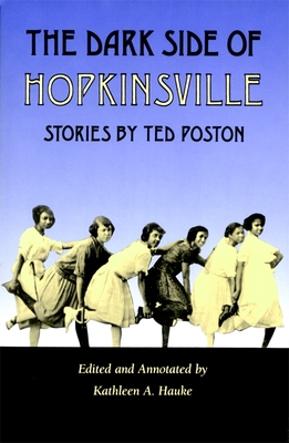 Dark Side of Hopkinsville - Ted Poston