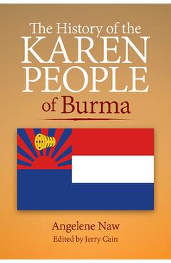 Coperta cărții 'The History of the Karen People of Burma - Angelene Naw'
