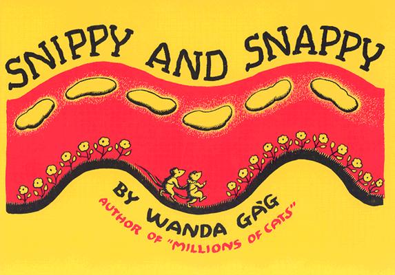 Snippy and Snappy - Wanda Gag