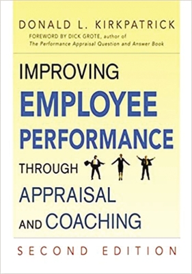 Coperta cărții 'Improving Employee Performance Through Appraisal and Coaching - Donald L. Kirkpatrick'