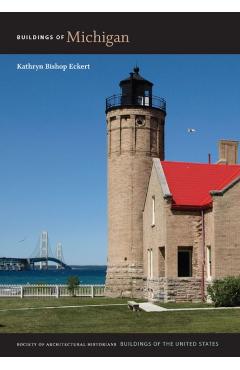 Poza produsului Buildings of Michigan - Kathryn Bishop Eckert