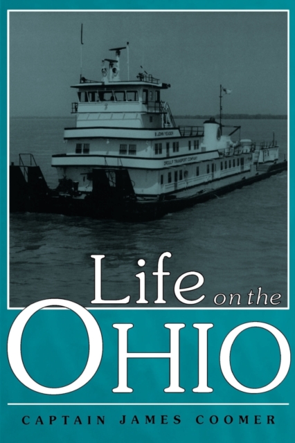 Life on the Ohio - James Coomer