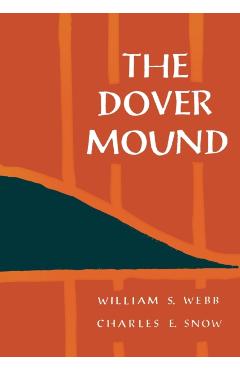 Coperta cărții 'The Dover Mound - William S. Webb'