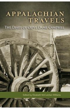 Coperta cărții 'Appalachian Travels: The Diary of Olive Dame Campbell - Elizabeth M. Williams'