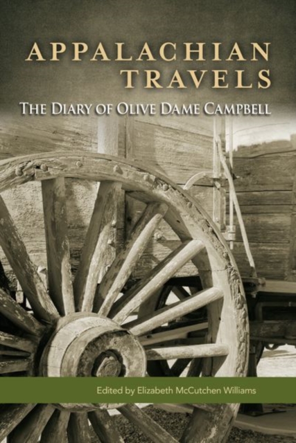 Appalachian Travels: The Diary of Olive Dame Campbell - Elizabeth M. Williams