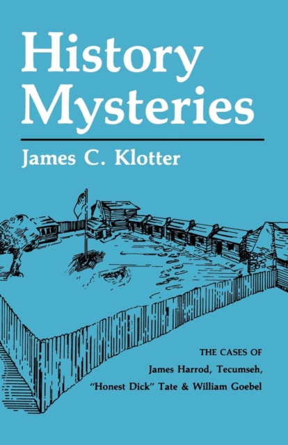 History Mysteries - James C. Klotter