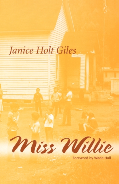 Miss Willie - Janice Holt Giles