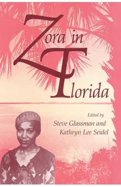 Coperta cărții 'Zora in Florida - Steve Glassman'