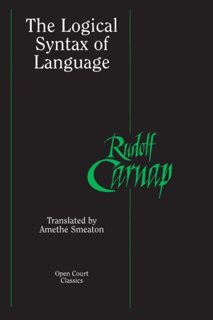 The Logical Syntax of Language - Rudolf Carnap