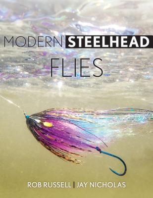 Modern Steelhead Flies - Rob Russell